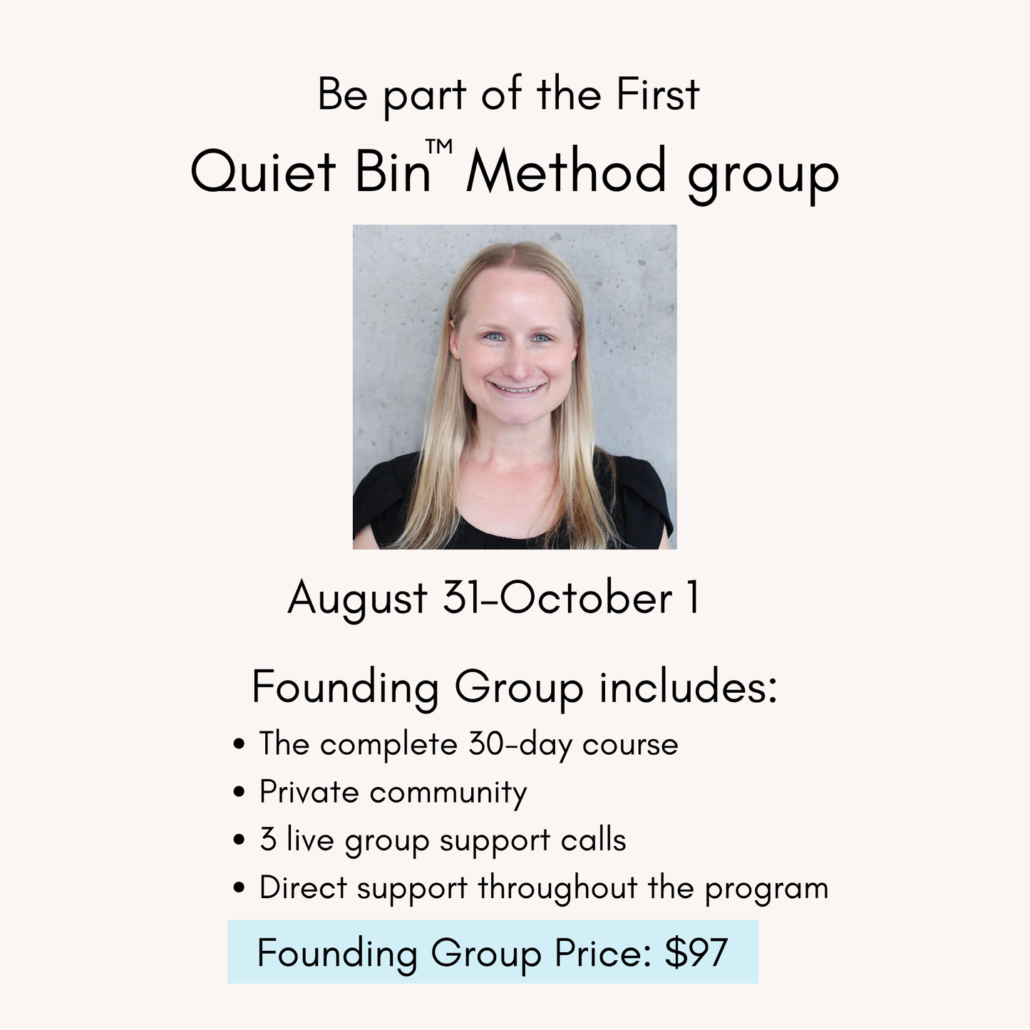 The Quiet Bin Method- Founding Members Beta